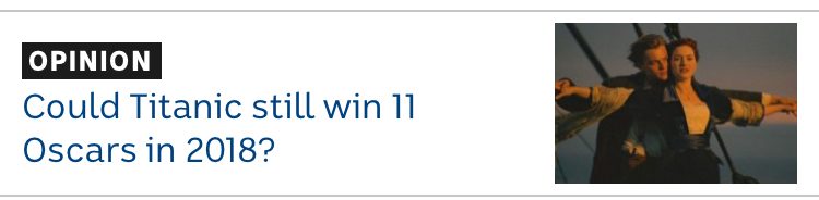 Headline "Could Titanic still will 11 Oscars in 2018?"