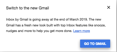Google Inbox popup: Switch to the new Gmail