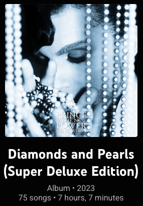 Streaming service cover display and title of the Prince album "Diamonds and Pearls (Super Deluxe Edition)". The album details show it is from 2023 with 75 songs and a run time of 7 hours, 7 minutes.